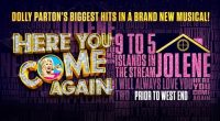 FOR THE FIRST TIME ALL OF DOLLY PARTON’S BIGGEST HITS CAN BE EXPERIENCED TOGETHER IN A ROLLICKING AND JOYOUS NEW MUSICAL COMEDY! Having enjoyed several successful runs across the United […]